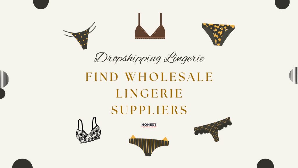 Dropship Lingerie Suppliers 