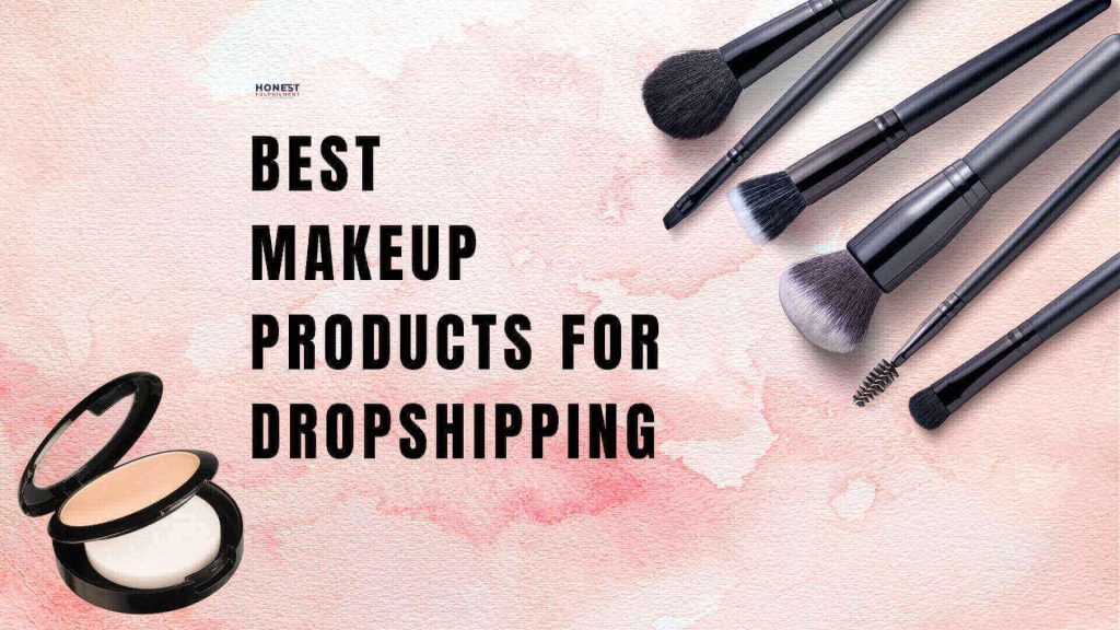 Best Makeup Products 