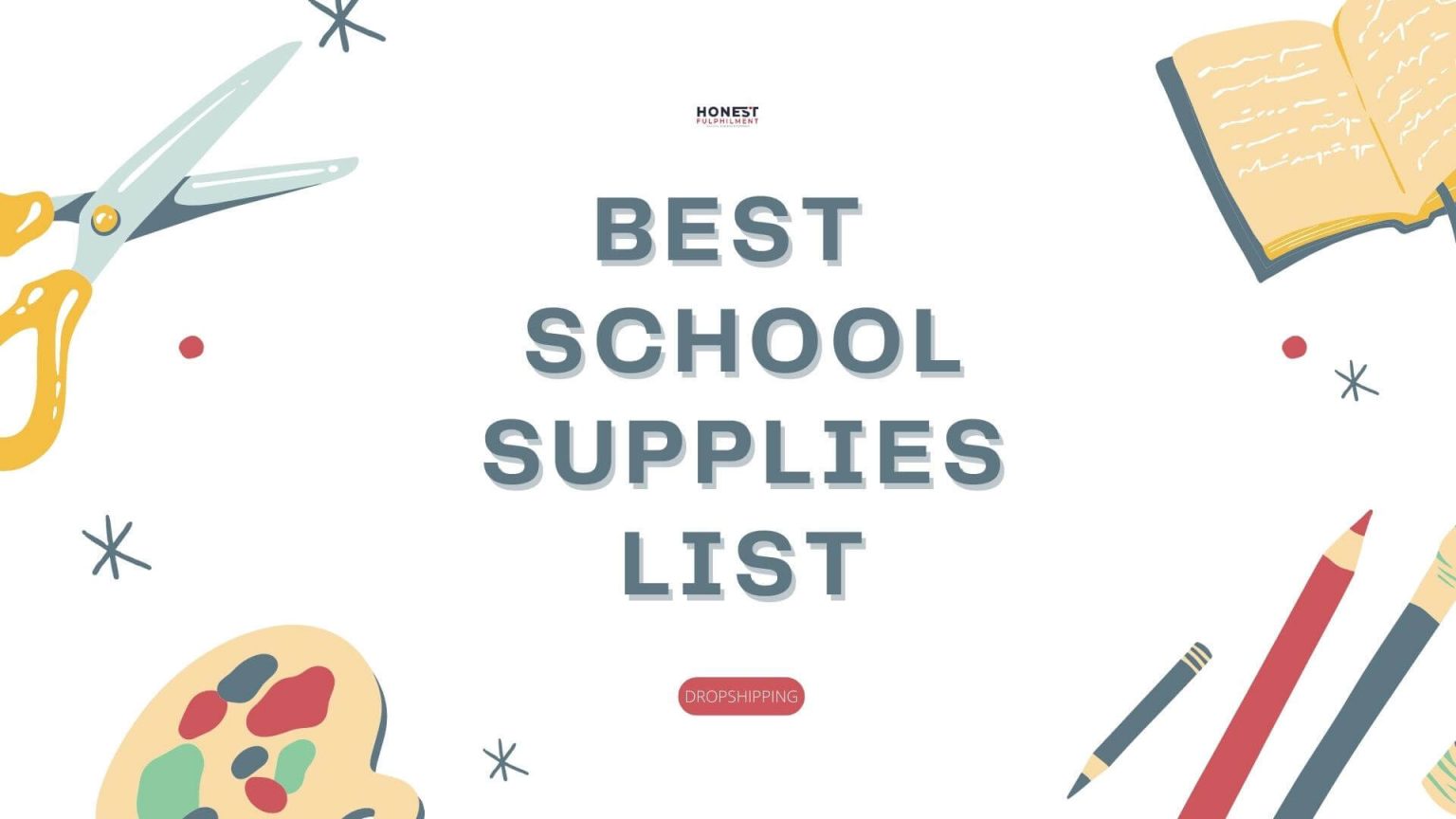 Best 20 School Supplies List For Dropshipping